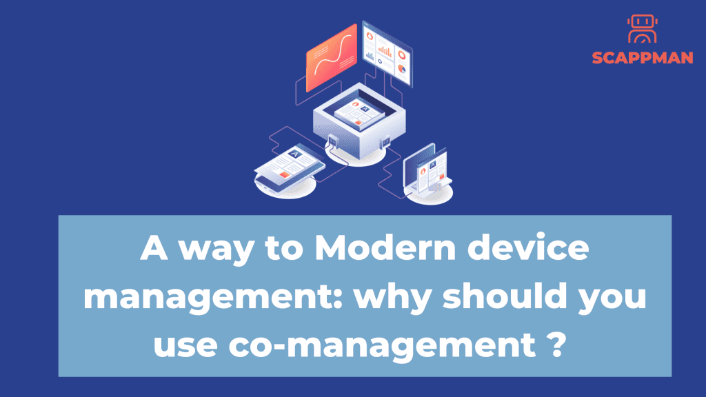 A way to Modern device management