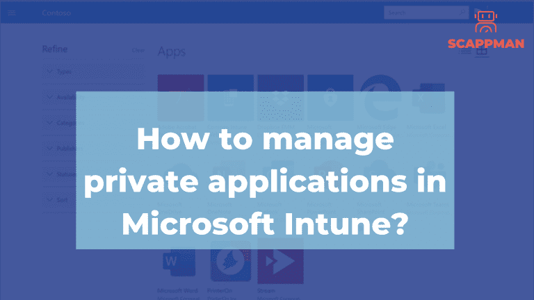 how to manage private applications in Microsoft Intune