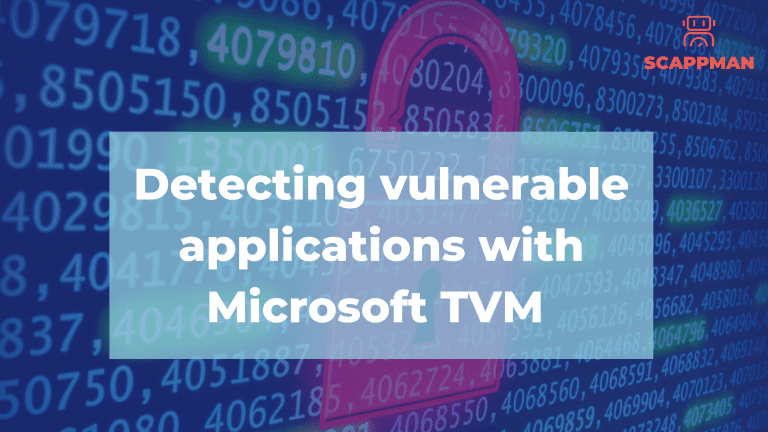 detecting vulnerable applications with microsoft tvm