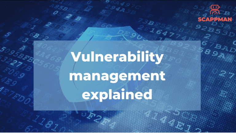 Vulnerability Management explained