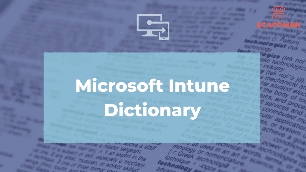 microsoft intune dictionary