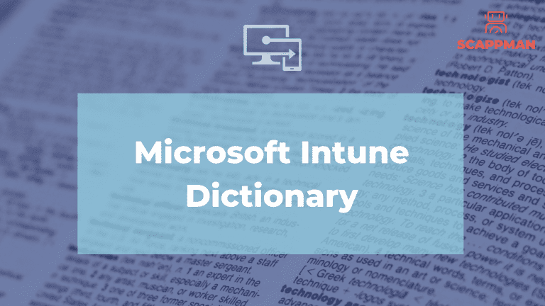 Microsoft Intune Dictionary