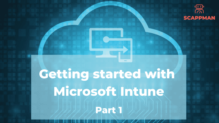 getting started with microsoft intune part 1