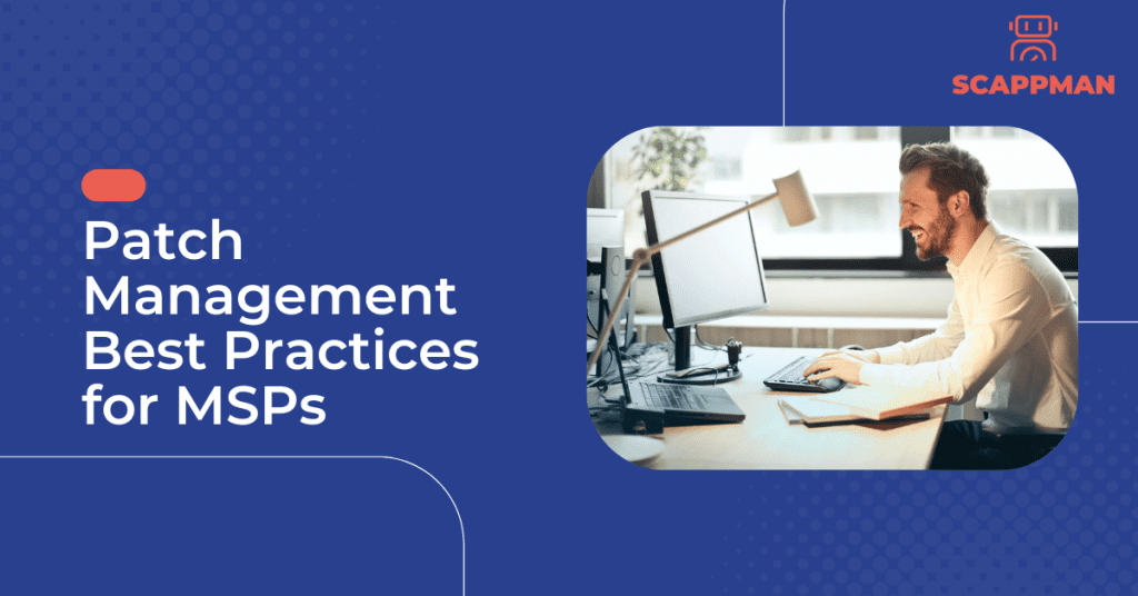 patch management best practices for msps